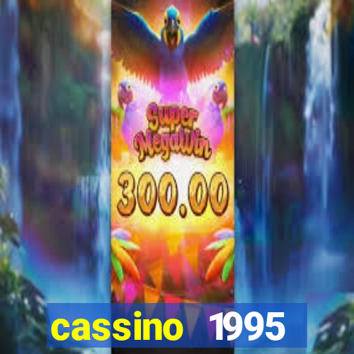 cassino 1995 dublado online