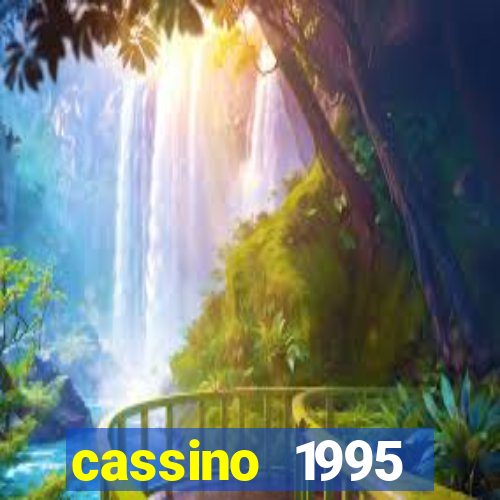 cassino 1995 dublado online