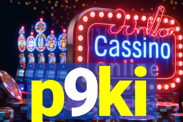 p9ki