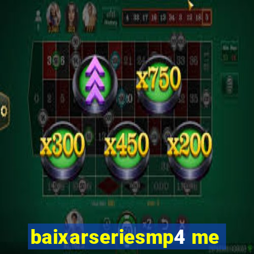 baixarseriesmp4 me