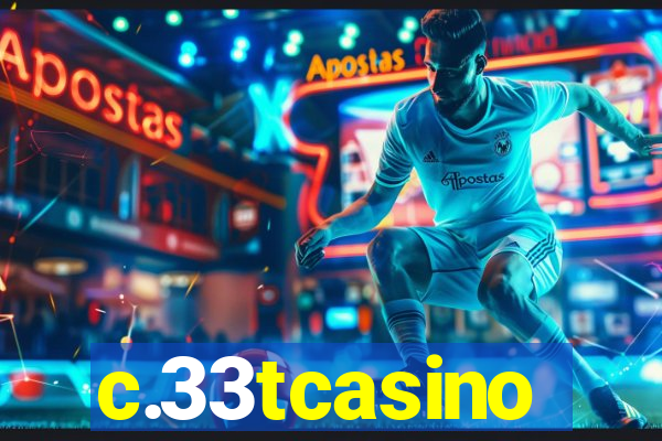 c.33tcasino