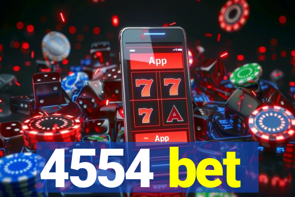 4554 bet