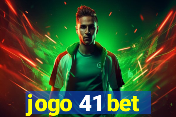 jogo 41 bet