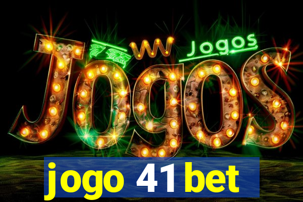 jogo 41 bet