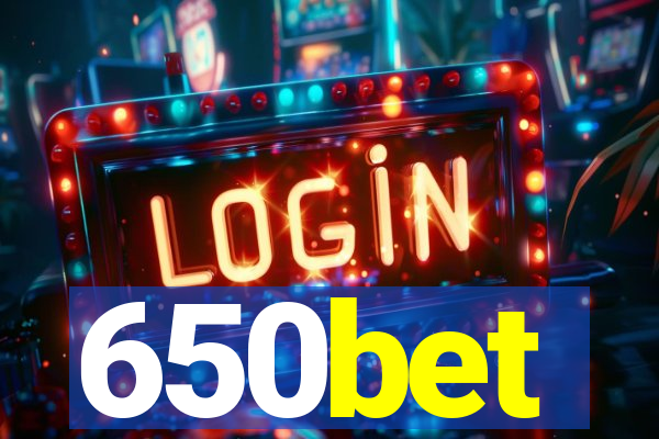 650bet