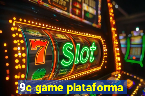 9c game plataforma