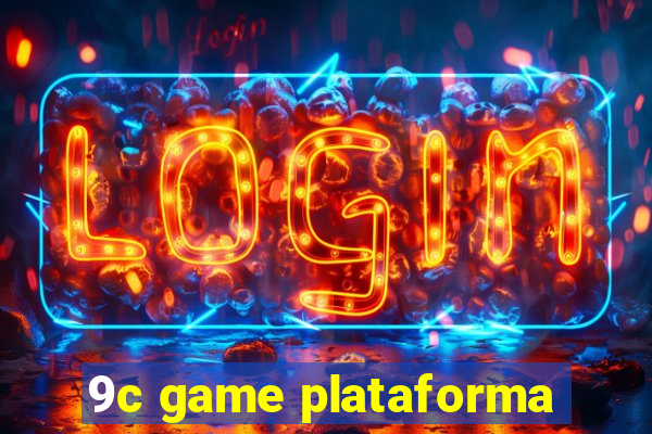 9c game plataforma