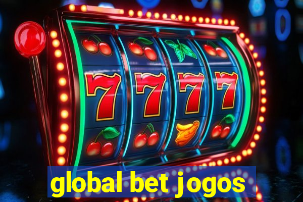global bet jogos