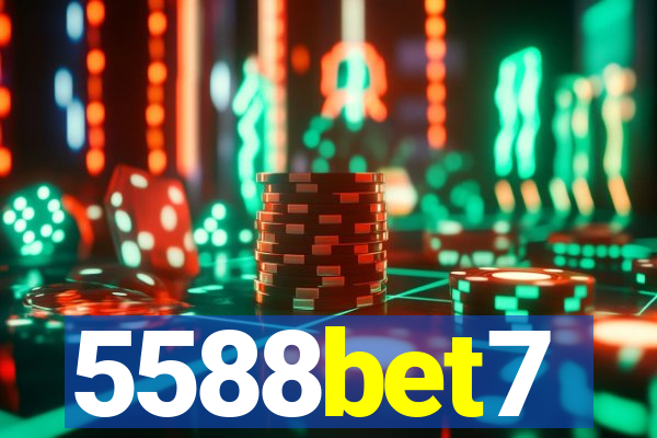 5588bet7