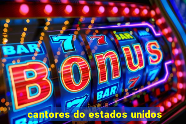 cantores do estados unidos