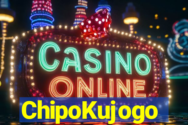 ChipoKujogo