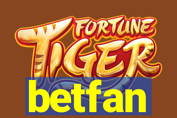 betfan