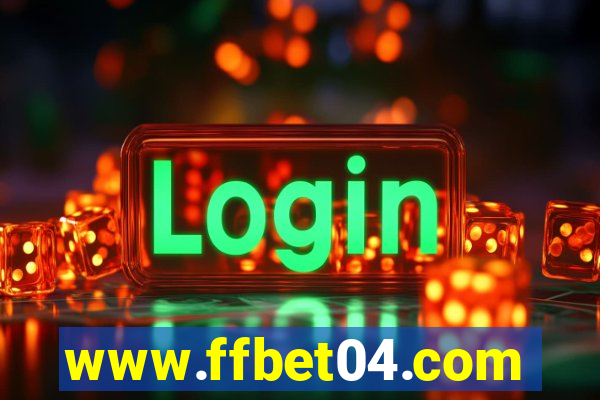 www.ffbet04.com