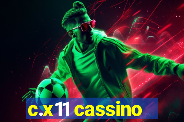 c.x11 cassino