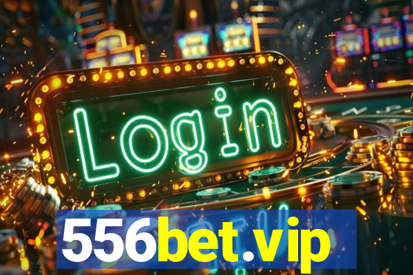 556bet.vip