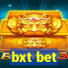 bxt bet