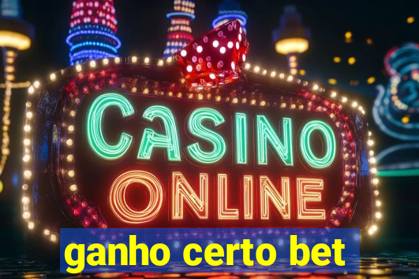 ganho certo bet