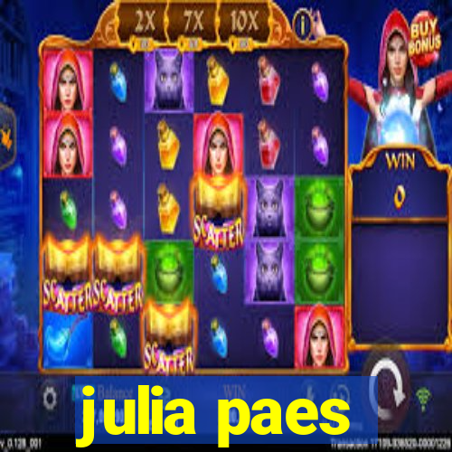 julia paes