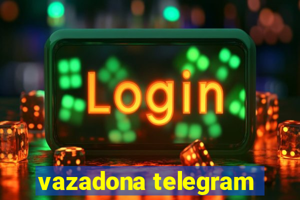 vazadona telegram