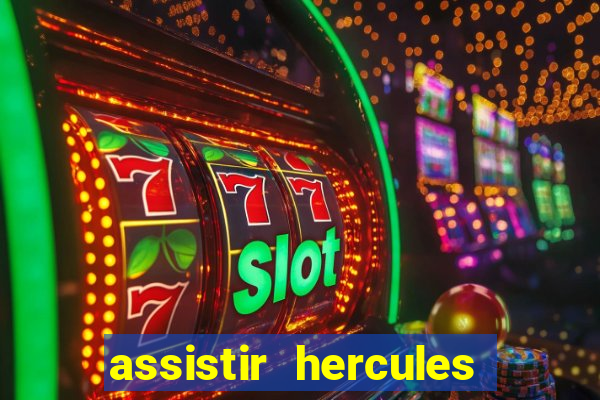 assistir hercules desenho completo dublado