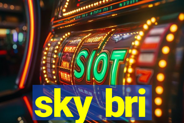 sky bri
