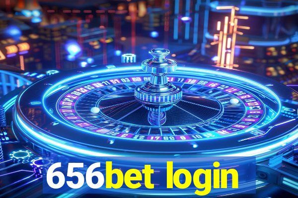 656bet login