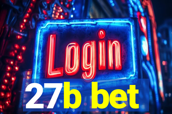 27b bet
