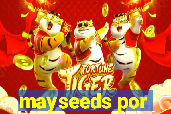 mayseeds por