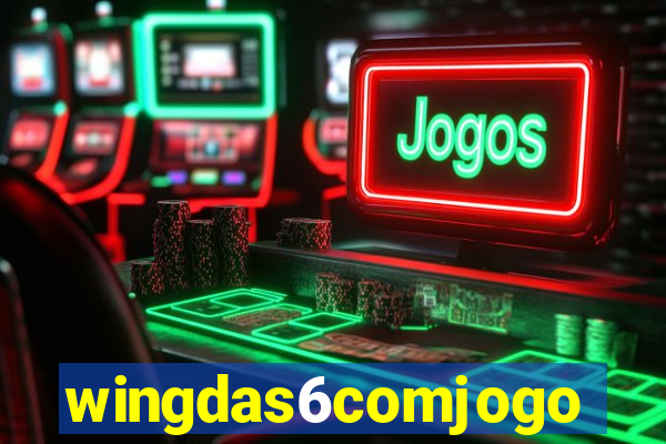 wingdas6comjogo