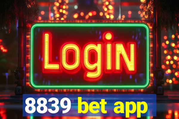8839 bet app