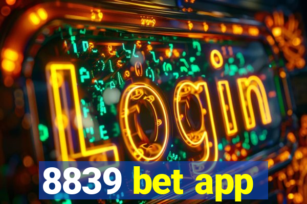 8839 bet app