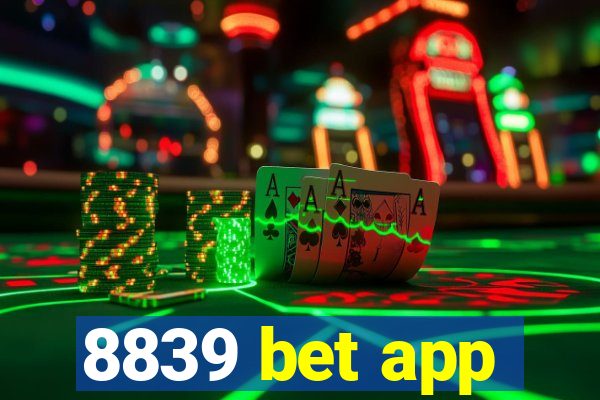 8839 bet app