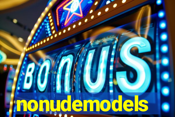nonudemodels