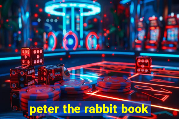 peter the rabbit book