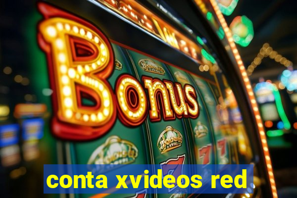 conta xvideos red