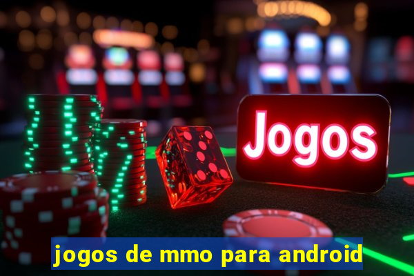 jogos de mmo para android