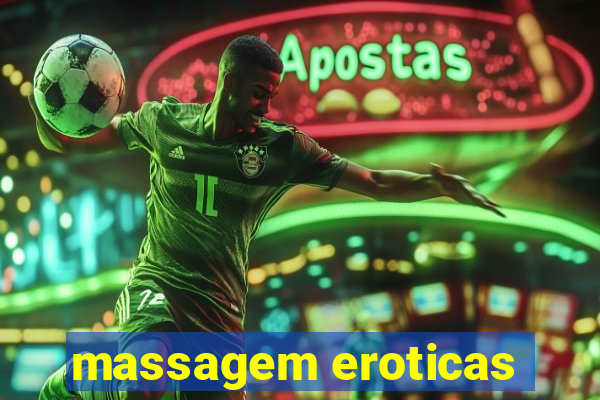 massagem eroticas