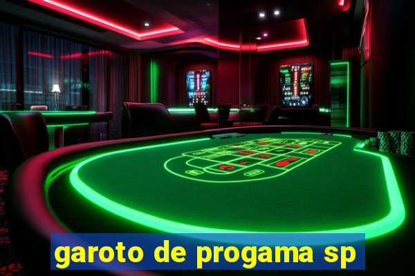 garoto de progama sp
