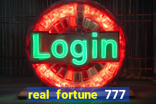 real fortune 777 paga mesmo