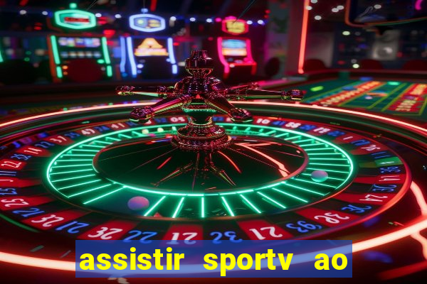 assistir sportv ao vivo futemax