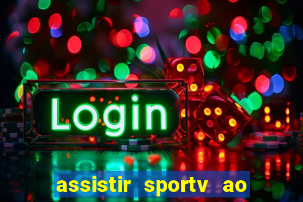 assistir sportv ao vivo futemax