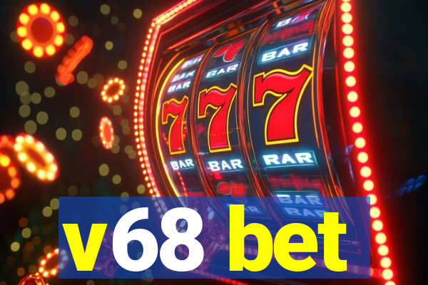 v68 bet