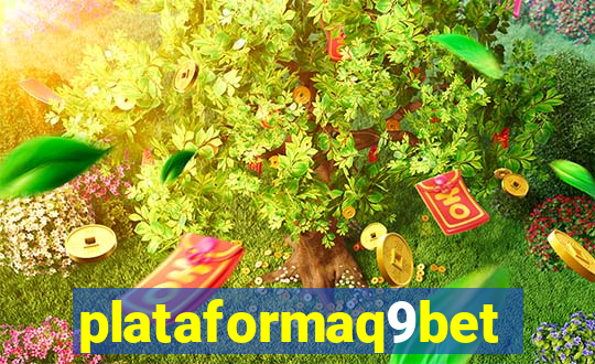plataformaq9bet