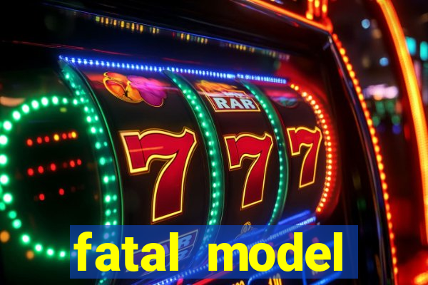 fatal model barreiras bahia