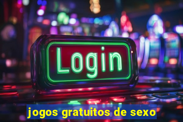 jogos gratuitos de sexo