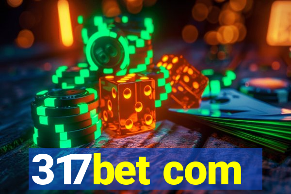 317bet com