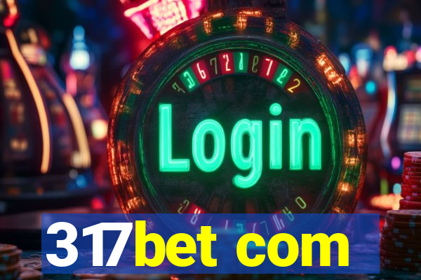 317bet com