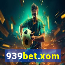 939bet.xom