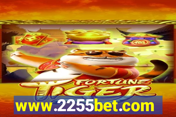 www.2255bet.com