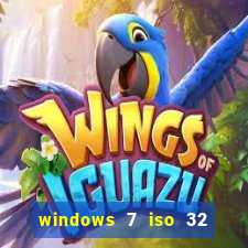 windows 7 iso 32 bits pt-br download